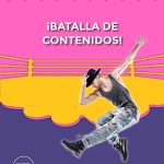 ¡Batalla de contenidos!