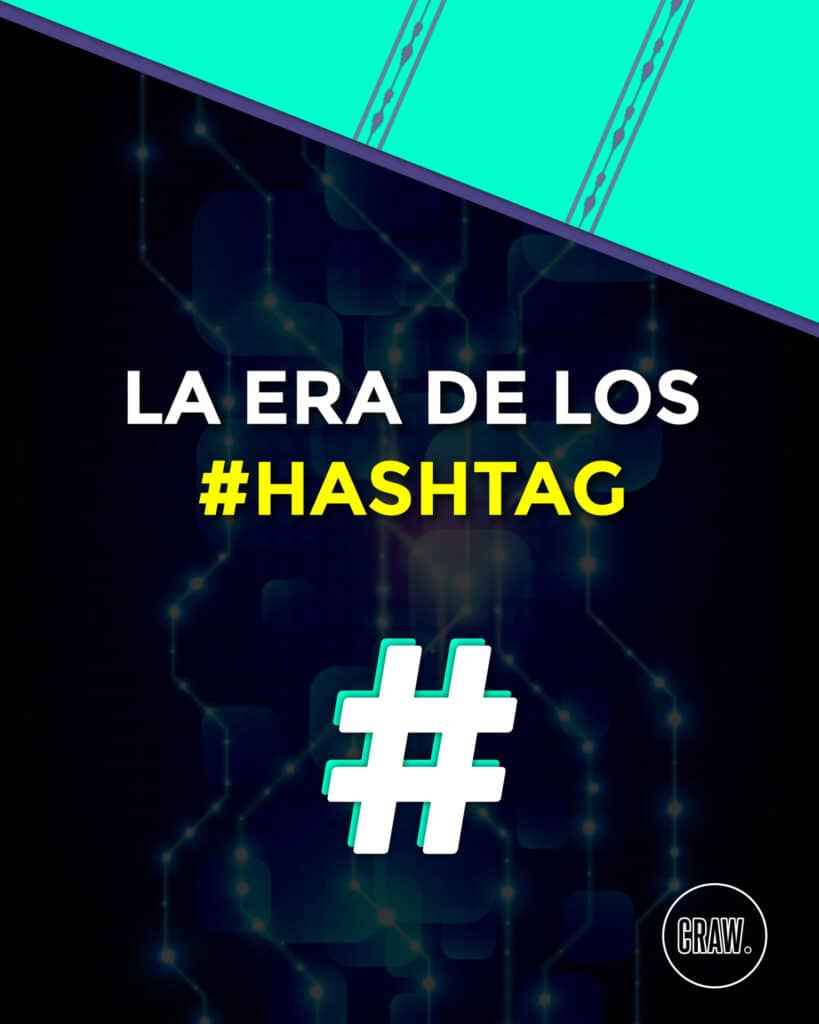 la era del hashtag