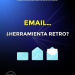 Email…¿Herramienta retro?
