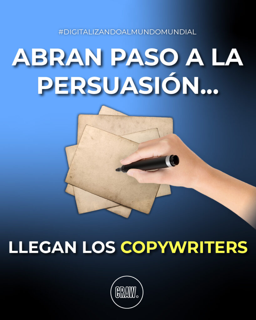 LLEGAN LOS COPYWRITERS