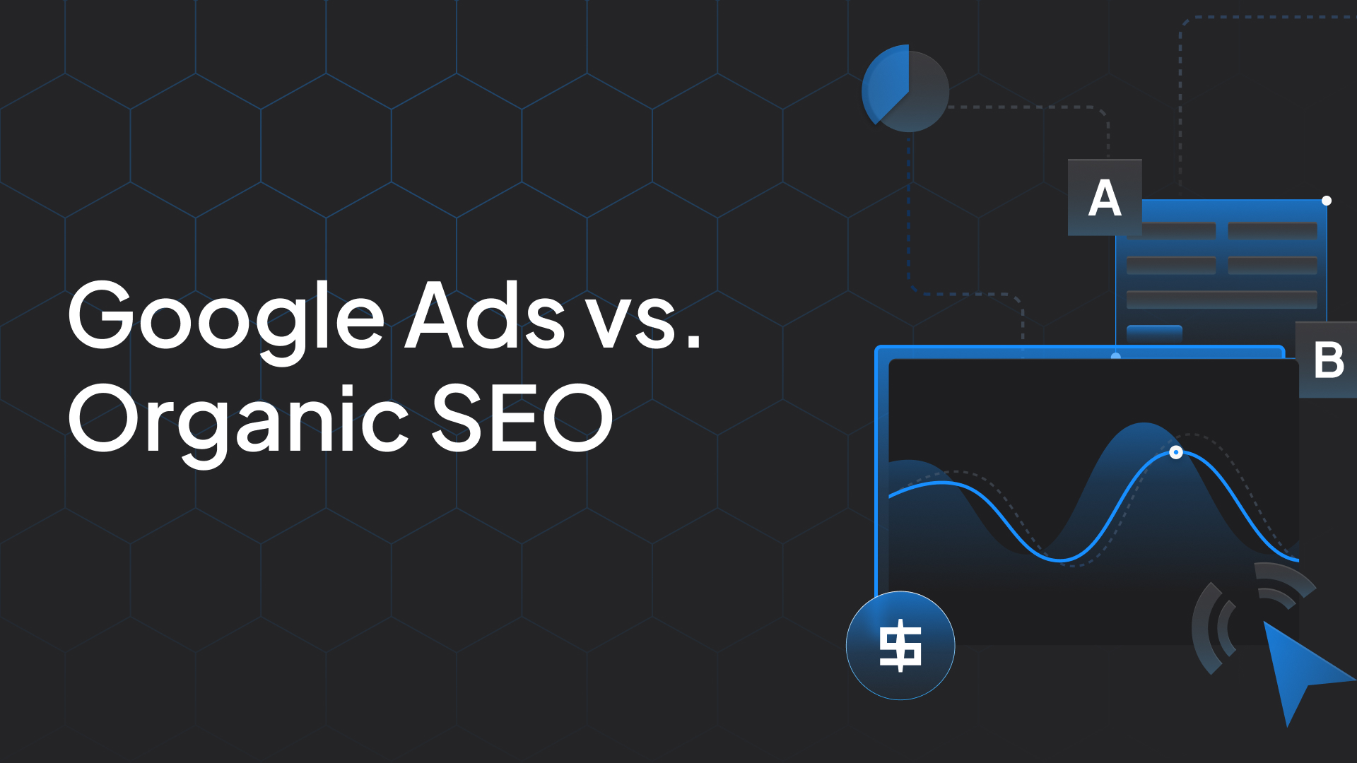 Google Ads vs. SEO Orgánico